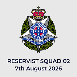 Police Reservist Squad 02 - 7th August